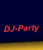 DJ -Party