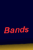 Bands