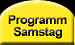 Das Programm am Samstag